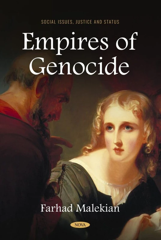 Empires of Genocide (Social Issues, Justice and Status)