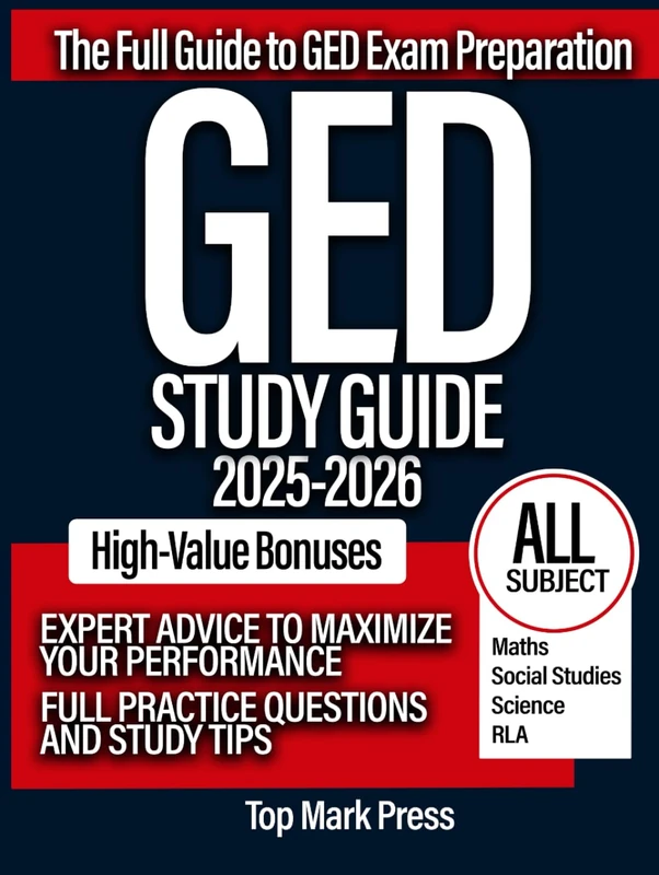 GED Prep Book 2025-2026 - Complete ALL-IN-ONE Study Guide for 700+ Score: 5 Full Practice Tests (All Subjects) + Weekly Bonus Exams. The ... Success Blueprint for Busy Professionals - Image 1