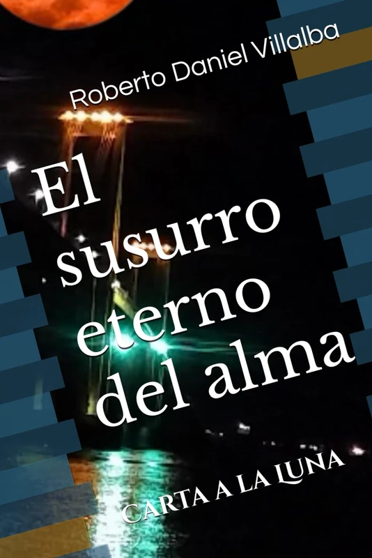 El susurro eterno del alma: Carta a la Luna - Romance Fantasy