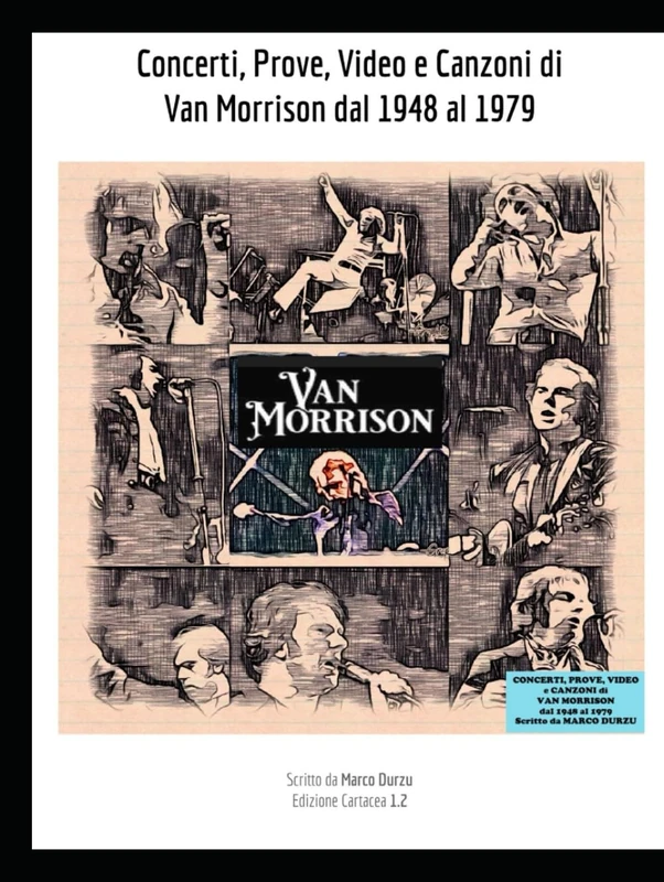 Majosta Van Morrison Concerts, Videos, and Songs (1948-1979)