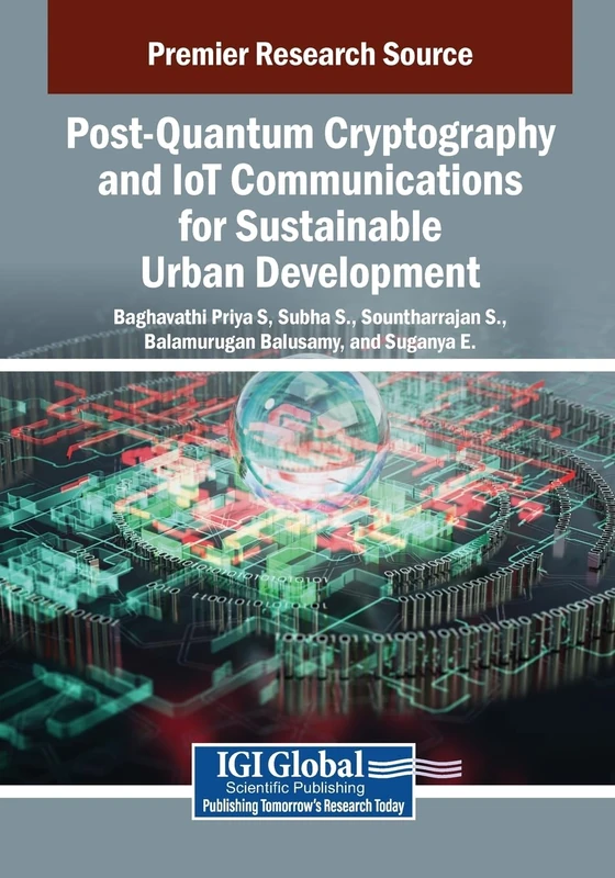 Post-Quantum Cryptography and IoT Communications Book