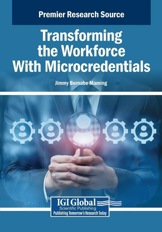 Transforming the Workforce With Microcredentials