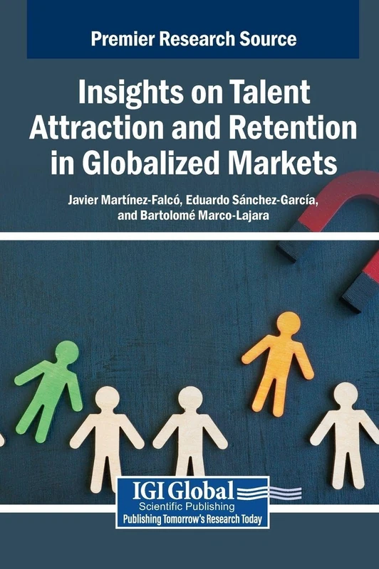 Insights on Talent Attraction and Retention - IGI Global Book