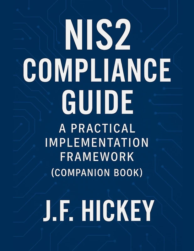 NIS2 Compliance Guide (Companion Book): 2
