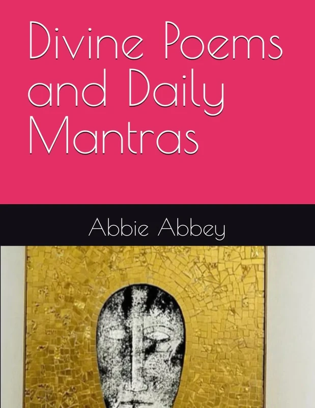 Divine Poems and Daily Mantras