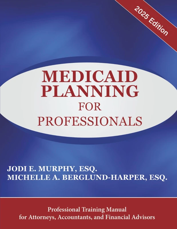 Medicaid Planning For Professionals