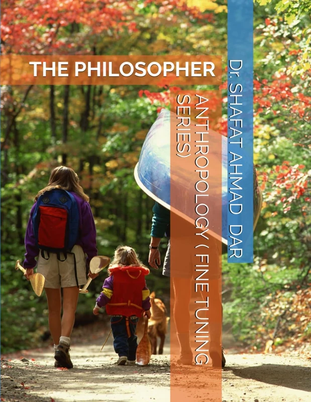 ANTHROPOLOGY ( FINE TUNING SERIES): THE PHILOSOPHER