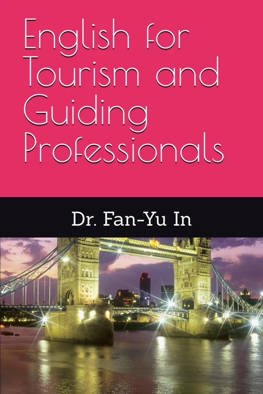 English for Tourism and Guiding Professionals