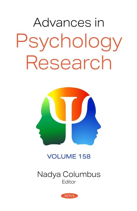 Advances in Psychology Research. Volume 158: