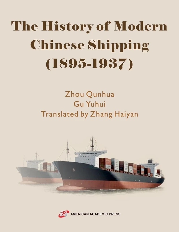 The History of Modern Chinese Shipping (1895-1937) - Image 1