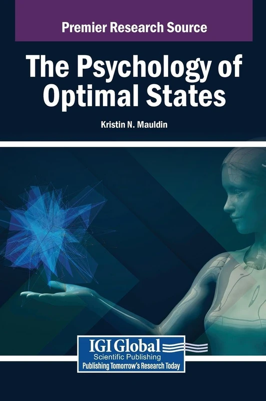 The Psychology of Optimal States - IGI Global Publishing