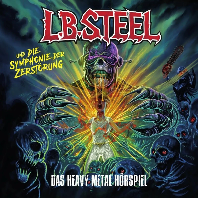 L.B. Steel und die Symphonie der Zerstörung [VINYL]
