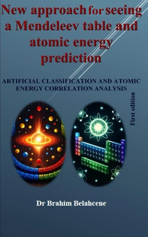 New approach to seeing a Mendeleev table and atomic energy prediction - Image 1