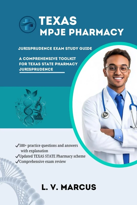TEXAS MPJE EXAM STUDY GUIDE: A COMPREHENSIVE TOOLKIT FOR MPJE EXAM (Medical Abbreviations Innovation Specialties (MIS))