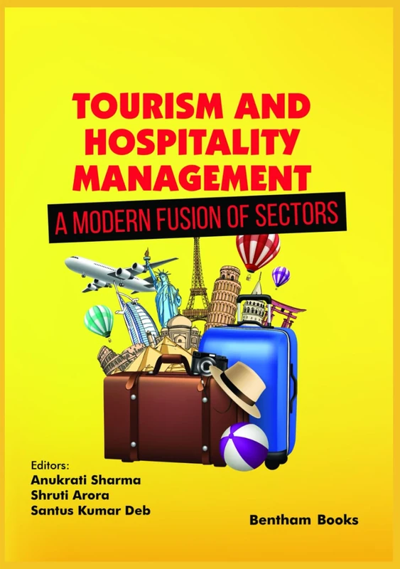 Tourism and Hospitality Management - A Modern Fusion of Sectors