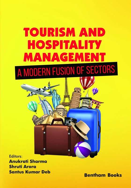Tourism and Hospitality Management - A Modern Fusion of Sectors