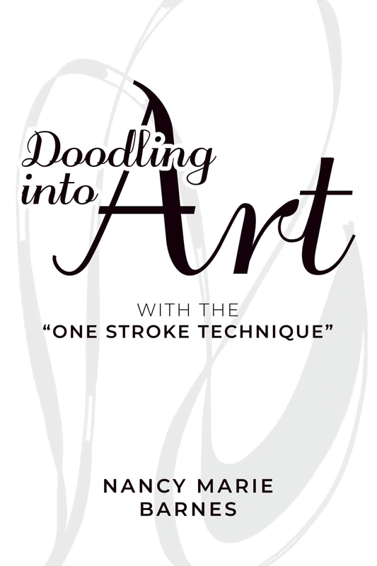 Doodling into Art: with the "One Stroke Technique"