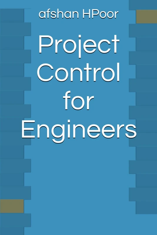Project Control for Engineers