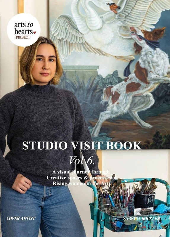 Studio Visit Book Volume 6 (Edition1st): A Visual Journey through Creative Spaces & Processes of Rising Women in the Arts