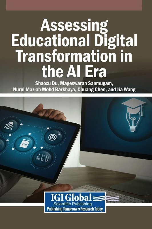 Assessing Educational Digital Transformation in the AI Era