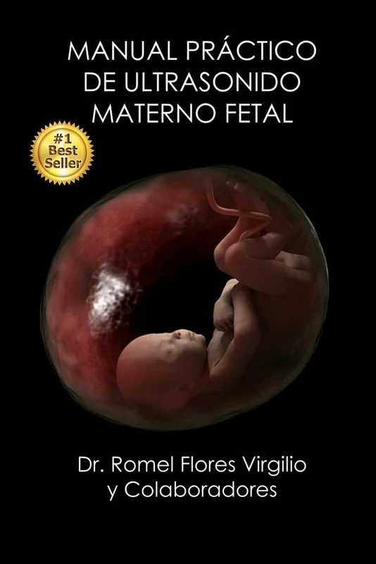 MANUAL PRÁCTICO DE ULTRASONIDO MATERNO FETAL