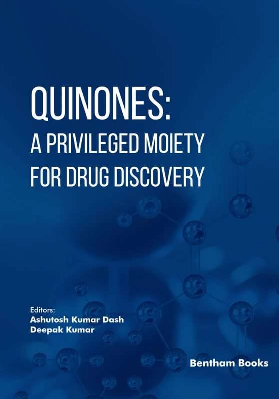 Quinones: A Privileged Moiety for Drug Discovery
