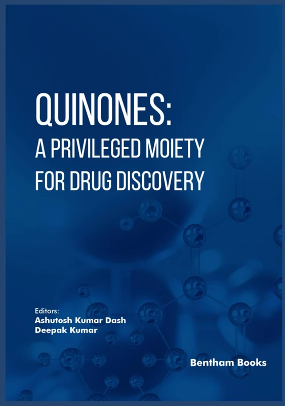 Quinones: A Privileged Moiety for Drug Discovery