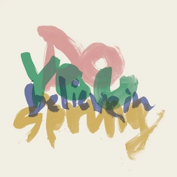 Do You Believe In Spring? [VINYL]