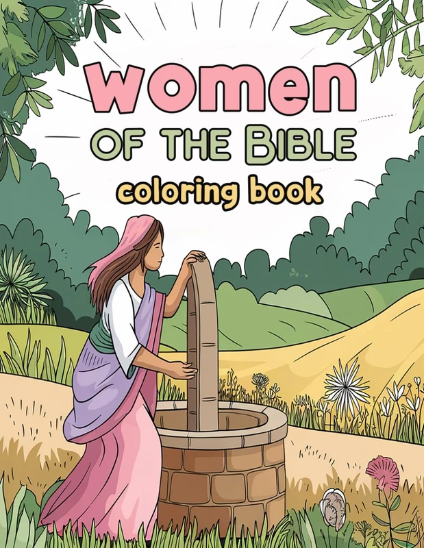 Women of the Bible Coloring Activity Book for Girls Ages 2–6: Faith-Filled Stories of Courage, Kindness & Joy | Easy-to-Color Bible Scenes, Character ... Sweet & Simple Christian Coloring Pages
