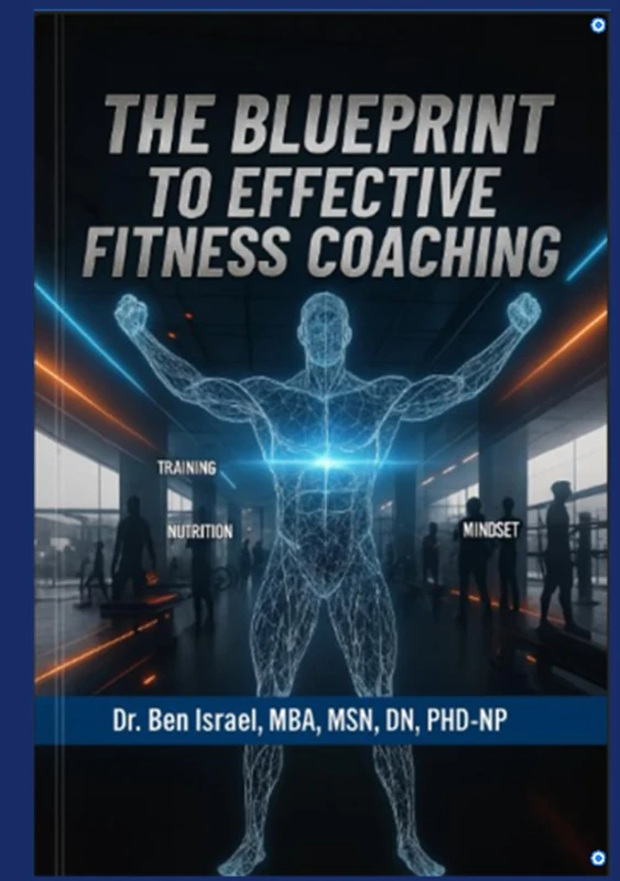 The Blueprint to Effective Fitness Coaching