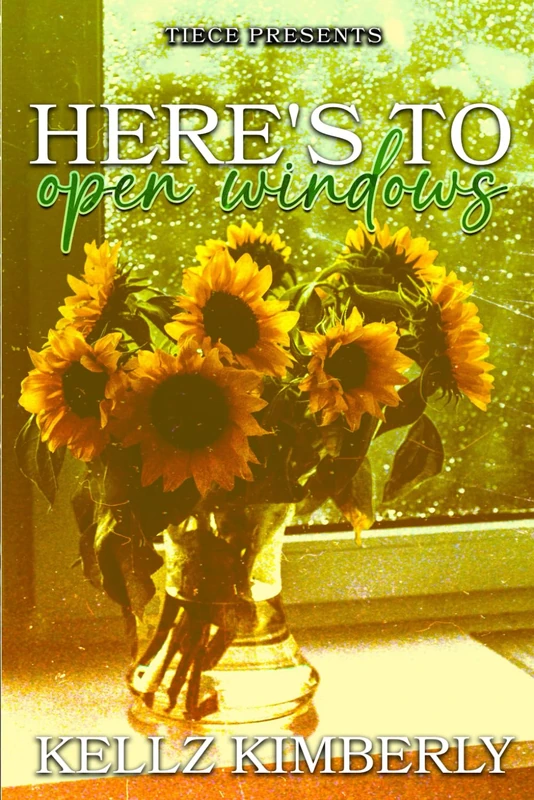 Here's To Open Windows: A Second Chance At Forever