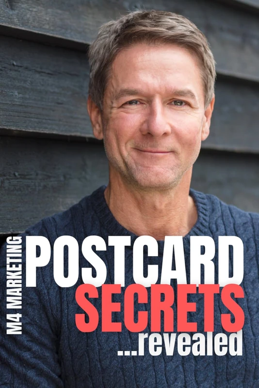Postcard Secrets: ...revealed - Direct Marketing Book