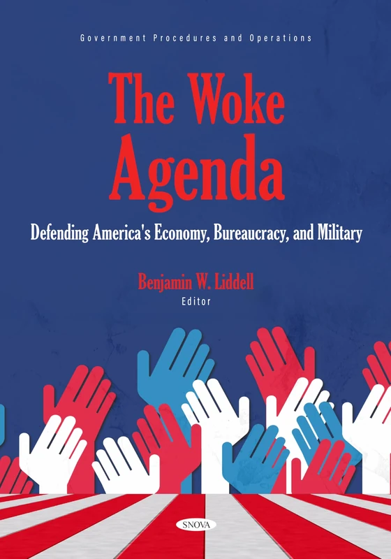 SNOVA - The Woke Agenda: Defending America's Economy and Military