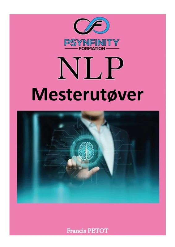 NLP: Mesterutøver (Psynfinity formation)