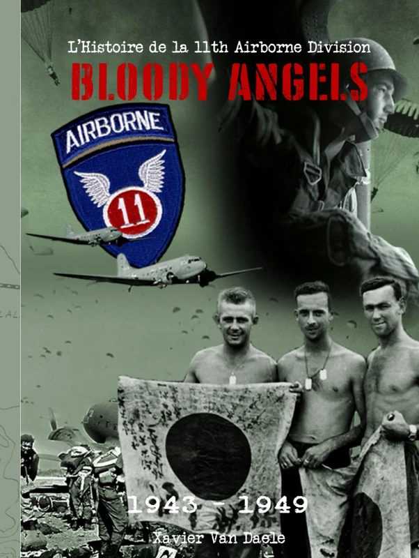 Bloody Angels: L'histoire de la 11th Airborne Division 1943-1949 - Image 1