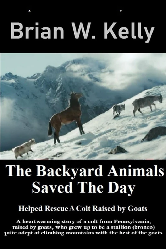 The Backyard Animals Saved The Day: Helped Rescue A Colt Raised by Goats