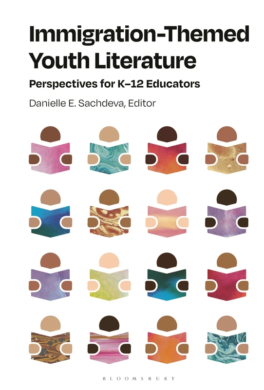 Immigration-Themed Youth Literature: Perspectives for K–12 Educators