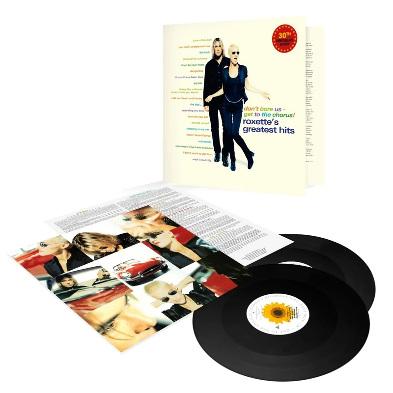 Don't Bore Us - Get to the Chorus! Roxette's Greatest Hits 30th Anniversary Edition [VINYL]