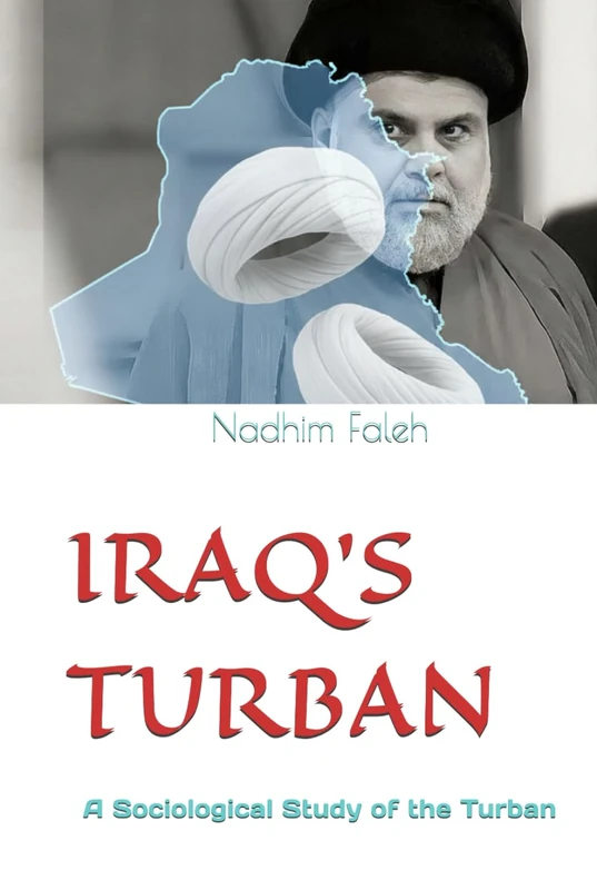 IRAQ'S TURBAN: A Sociological Study of the Turban - Image 1