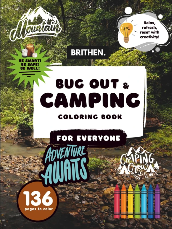 Camping & Bug Out Bag Coloring Book: 8.5” x 11” | Campgrounds, Outdoor Items, Adventure Supplies, and Emergency Preparedness Items, Illustrations To Color For All Ages