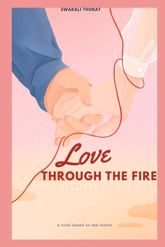 Love Through The Fire: 1
