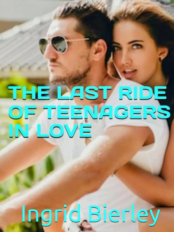 THE LAST RIDE OF TEENAGERS IN LOVE: LOVE IS NOT ALWAYS SAFE