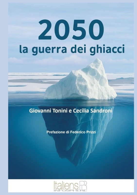 2050 La guerra dei ghiacci (Gea - Mappe del futuro)
