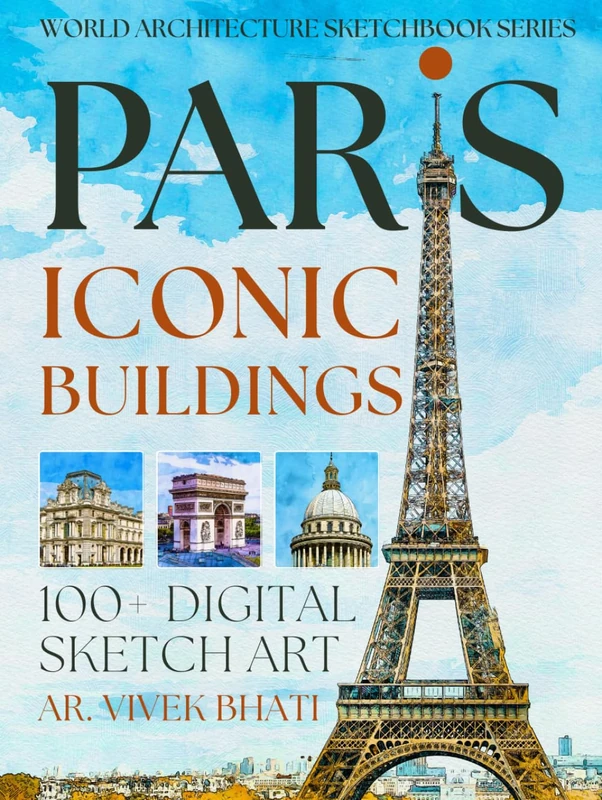 Paris Iconic buildings: A Visual Journey Through Centuries of Parisian Style - Image 1