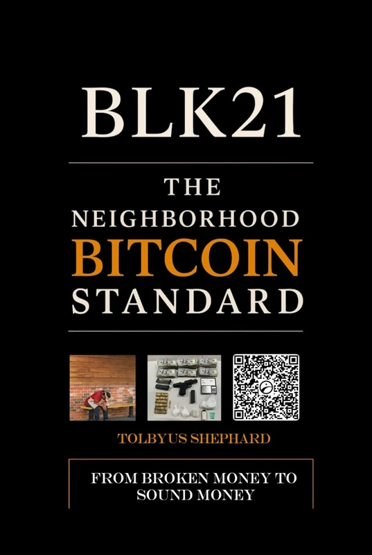 The Neighborhood BITCOIN Standard