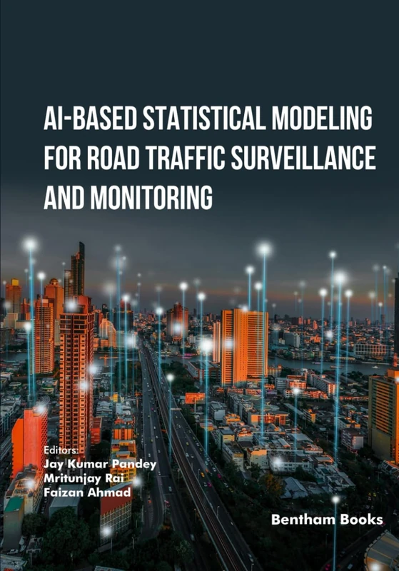 AI-Based Statistical Modeling for Road Traffic Surveillance and Monitoring