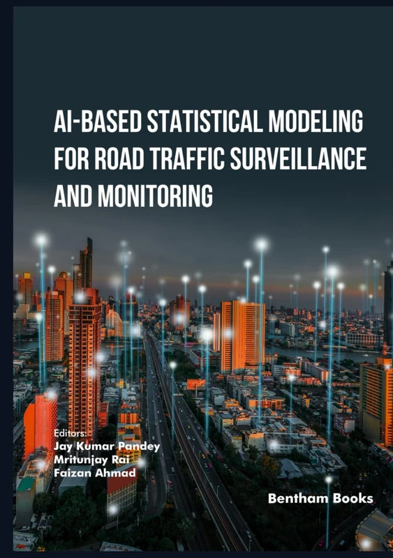 AI-Based Statistical Modeling for Road Traffic Surveillance and Monitoring