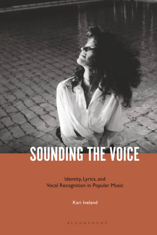 Sounding the Voice: Identity, Lyrics, and Vocal Recognition in Popular Music