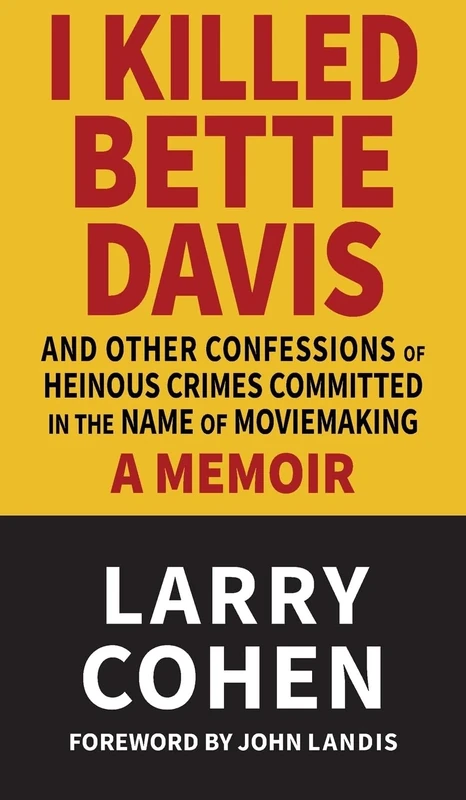 I Killed Bette Davis