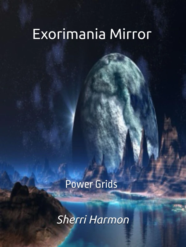 Exorimania Mirror: Power Grids